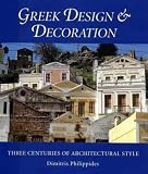 Greek Design and Decoration: Three Centuries of Architectural Style