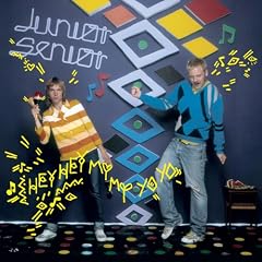 Junior Senior [Hey Hey My My Yo Yo] Mp3