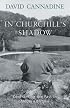 In Churchill's Shadow: Confronting the Past in Modern Britain
