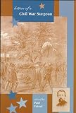 Letters Of A Civil War Surgeon
