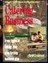 Start and Run a Profitable Catering Business: From Thyme to Timing : Your Step-By-Step Business Plan (Self-Counsel Business Series)