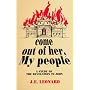 Come Out of Her, My People: A Study of the Revelation to John