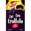 Tri-tra-trallala: 42 Kasperlst�cke f�r den Kindergarten