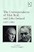 The Correspondence of Alan Bush And John Ireland: 1927-1961