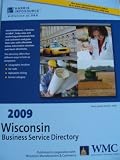 2009 Wisconsin Business Service Directory (Wisconsin Services Directory)