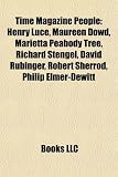 Produkt-Bild: Time Magazine People: Henry Luce, Maureen Dowd, Marietta Peabody Tree, Richard Stengel, David Rubinger, Robert Sherrod, Philip Elmer-DeWitt