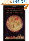 Brave New Judaism: When Science and Scripture Collide