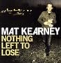Nothing Left to Lose (2CD Set)