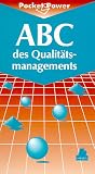 ABC des Qualit&auml;tsmanagements - Gerd F. Kamiske, J&ouml;rg-Peter Brauer