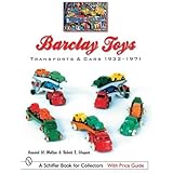 barclay toys transports  cars 1932 1971 schiffer book for collectors with price guide