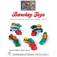Barclay Toys: Transports & Cars 1932-1971