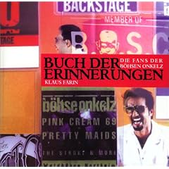 Buch der Erinnerungen: Die Fans der B�hsen Onkelz