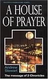 HOUSE OF PRAYER PB: The Message of 2 Chronicles (Welwyn commentaries)