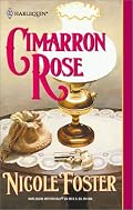 Cimarron Rose (Harlequin Historical Series)