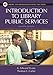 Introduction to Library Public Services (Library & Information Science Text)