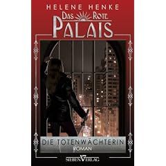 Die Totenw�chterin: Das Rote Palais 01