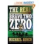 The Real Bravo Two Zero: The Truth Behind Bravo Two Zero