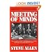 Meeting of Minds : The Complete Scripts, With Illustrations, of the Amazingly Successful PBS-TV Series - Series II