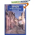 Spain: An Illustrated History (Illustrated Histories) by  Fred James Hill