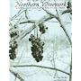 Northern Winework: Growing Grapes and Making Wine in Cold Climates