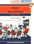 Goals and Goal Setting: Revised Edition (Crisp Fifty-Minute Books)