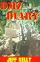 DMZ Diary: A Combat Marine's Vietnam Memoir