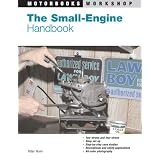 The Small-Engine Handbook (Motorbooks Workshop)