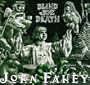 Transfiguration of Blind Joe Death