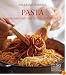 Williams-Sonoma Mastering: Pasta, Noodles & Dumplings: made easy with step-by-step photographs (Williams Sonoma Mastering)