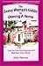 Image of The Savvy Woman's Guide to Owning a Home: How to Care for, Improve and Maintain Your Home