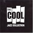 Cool Jazz Collection