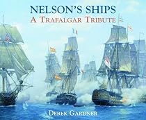 Nelson's Ships: A Trafalgar Tribute