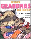 What Grandmas Do Best