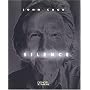 Silence : Discours et �crits