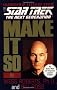 Make it So: Leadership for the Next Generation (Star Trek: The Next Generation)