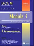 Module 3 : Maturation et vuln�rabilit�