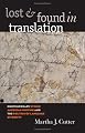 Lost and Found in Translation: Contemporary Ethnic American Writing and the Politics of Language Diversity