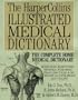 Harpercollins Illustrated Medical Dictionary