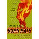 burn rate how i survived the gold rush years on the internet