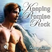 Keeping Promise Rock (Gay Romance) | [Amy Lane]