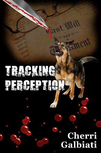 Tracking Perception (a Becky McAllen Mystery Novel)