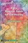 Fifty Massage Points for Self-Healing: A Practical Guide (The Healing series)