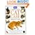 The RSPCA Complete Cat Care Manual :