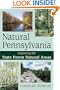 Natural Pennsylvania: Exploring the State Forest Natural Areas