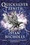 Quicksilver Zenith (Quicksilver Trilogy)