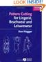 Pattern Cutting for Lingerie, Beachwear and Leisurewear