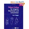 Pattern Cutting for Lingerie, Beachwear and Leisurewear