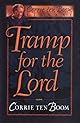 Tramp for the Lord (Corrie Ten Boom Library)