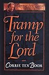 Tramp for the Lord (Corrie Ten Boom Library)
