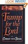 Tramp for the Lord (Corrie Ten Boom Library)
